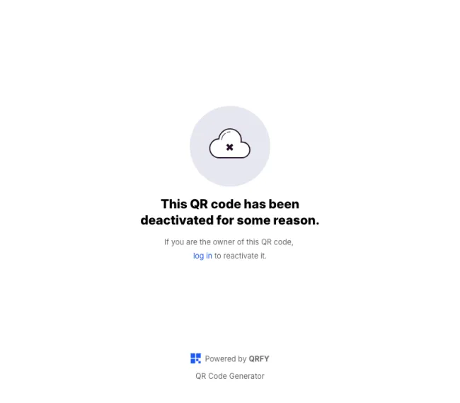 QRFY page reading 'This QR code has been deactivated for some reason. If you are the owner of this QR code, log in to reactivate it.'